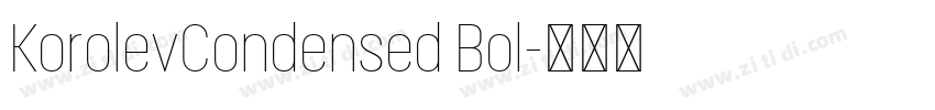 KorolevCondensed Bol字体转换